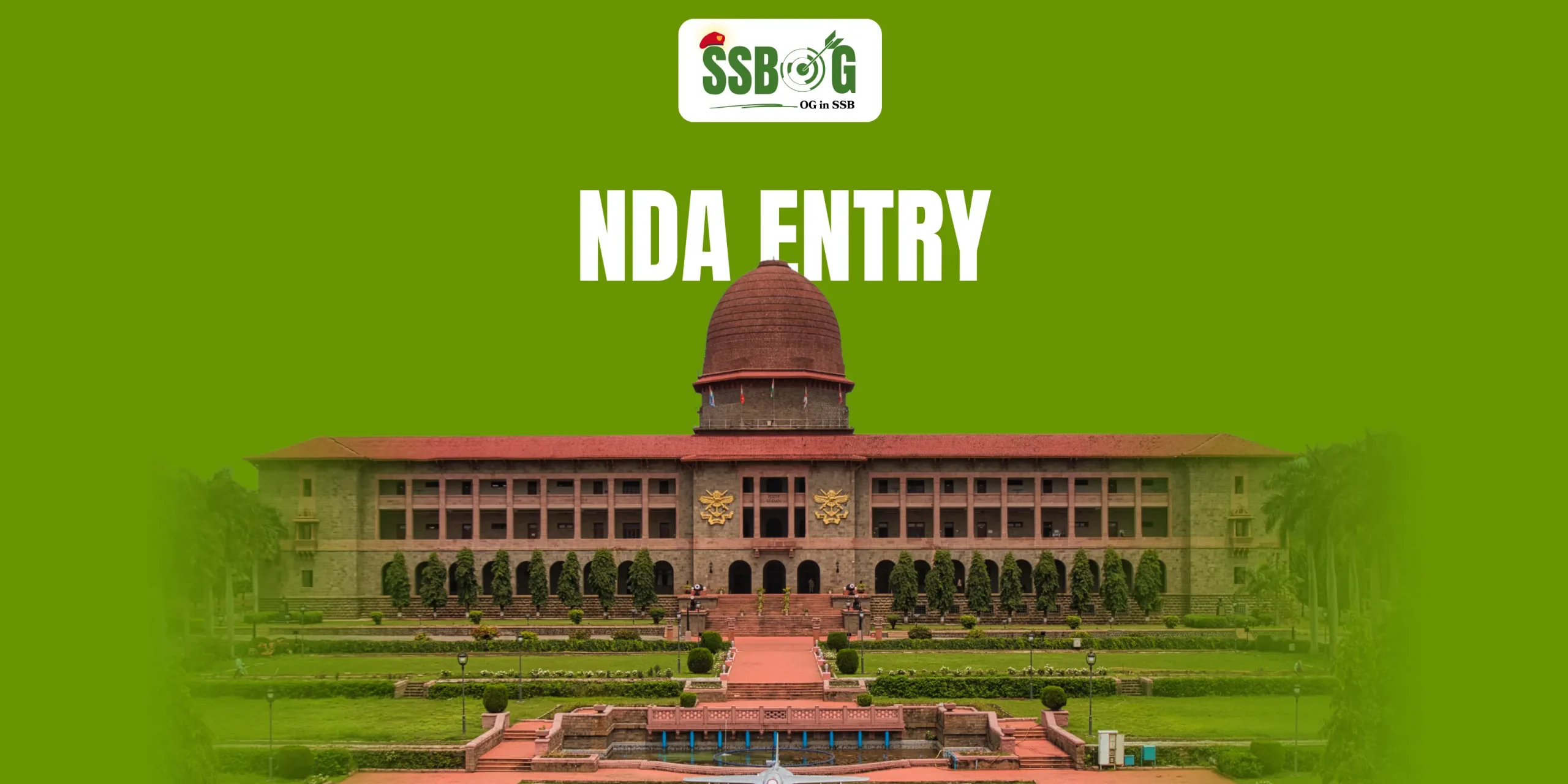 NDA Entry in Indian Army, Navy, Air force