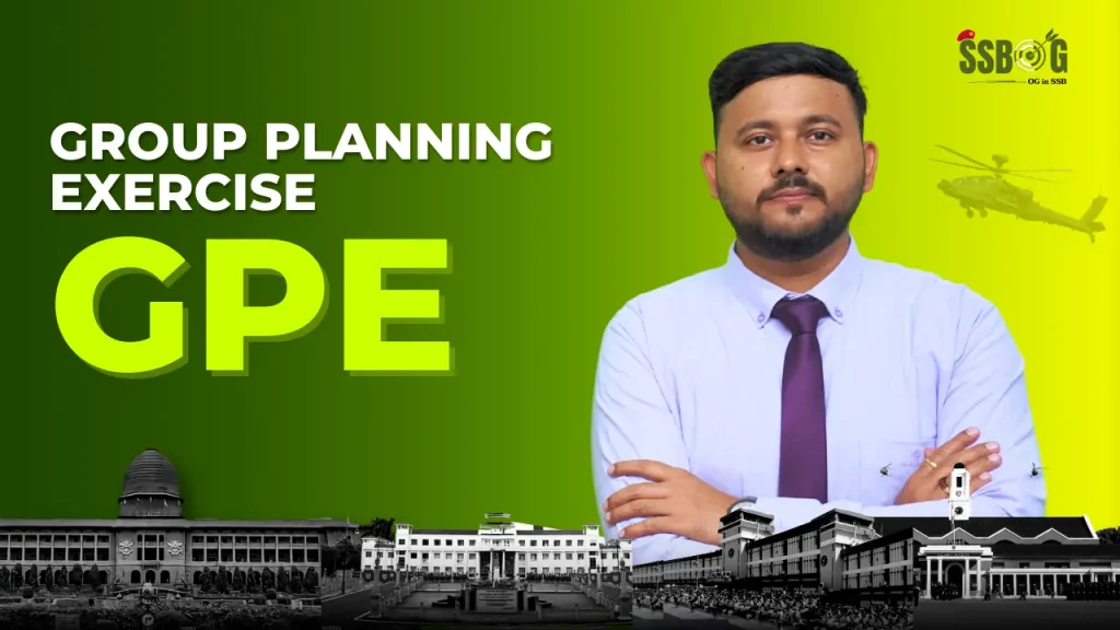 Group Planning Exercise (GPE) in SSB Interview