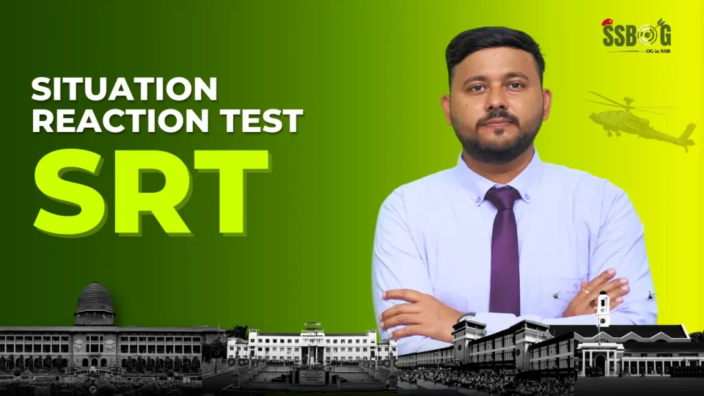 Situation Reaction Test in SSB Interview