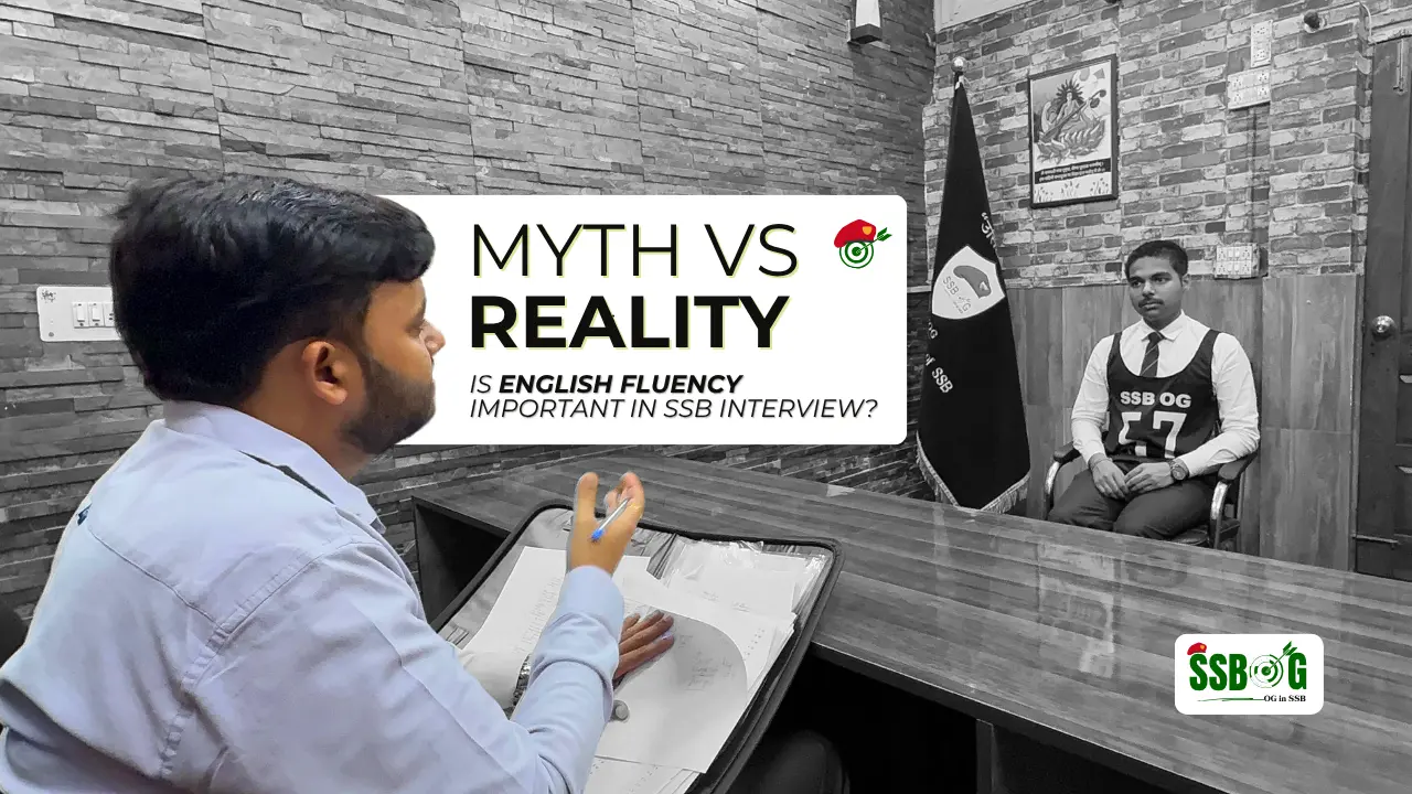 Is English Fluency Important in SSB Interview? The Truth Most Aspirants Slowly Realise